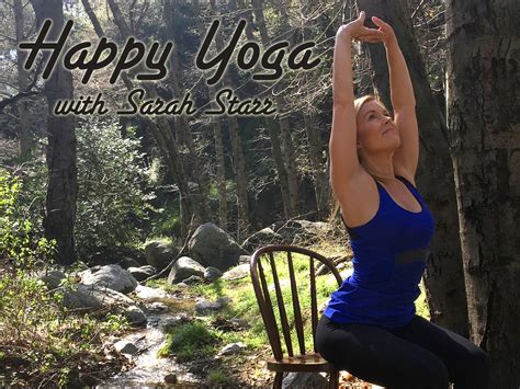 sarah starr|HAPPY YOGA with Sarah Starr .